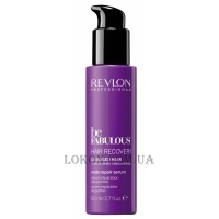 Revlon Be Fabulous Hair Recovery Ends Repair Serum - Сироватка для відновлення кінчиків