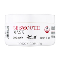 BE HAIR Be Smooth Mask - Маска розгладжуюча для волосся