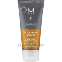 PAUL MITCHELL Mitch Calibrate Thickening Cream - Крем для укладки тонкого волосся