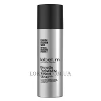 LABEL.M Brunette Texturising Volume Spray - Текстуруючий спрей для об'єму для брюнеток