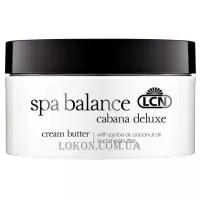 LCN SPA Balance Cabana Deluxe Cream Butter - Живильний крем з маслом жожоба, кокосу та ши для рук та тіла