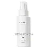 VIVANT 9% Mandelic Acid 3-in-1 Toner - Тонік з 9% мигдалевою кислотою