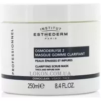 INSTITUT ESTHEDERM Clarifying Scrub Mask Osmoderlyse 2 - Освітлююча маска