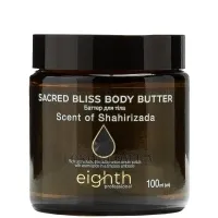 EIGHTH  Sacred Bliss Body Butter Scent of Shaherizada - Баттер для тіла